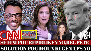 MOVE NOUVEL PI RED POU REPIBLIKEN AN,ELISE STEFANI LAGE TRUMP,SOLUTION POUN TPS YO,YON AYISYEN MOURI