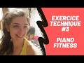 Exercice technique 3 agilit des doigts  piano fitness