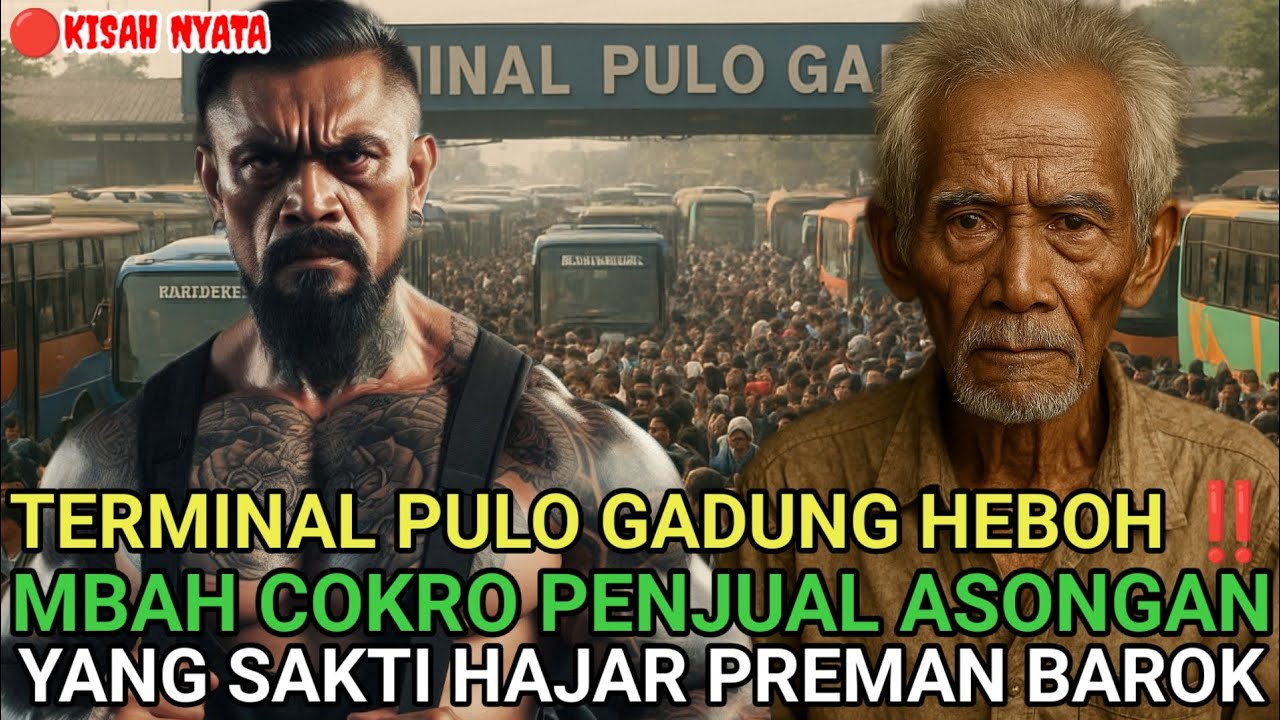 TERMINAL PULO GADUNG HEBOH ‼️ MBAH COKRO PENJUAL ASONGAN SAKTI HAJAR PREMAN BAROK