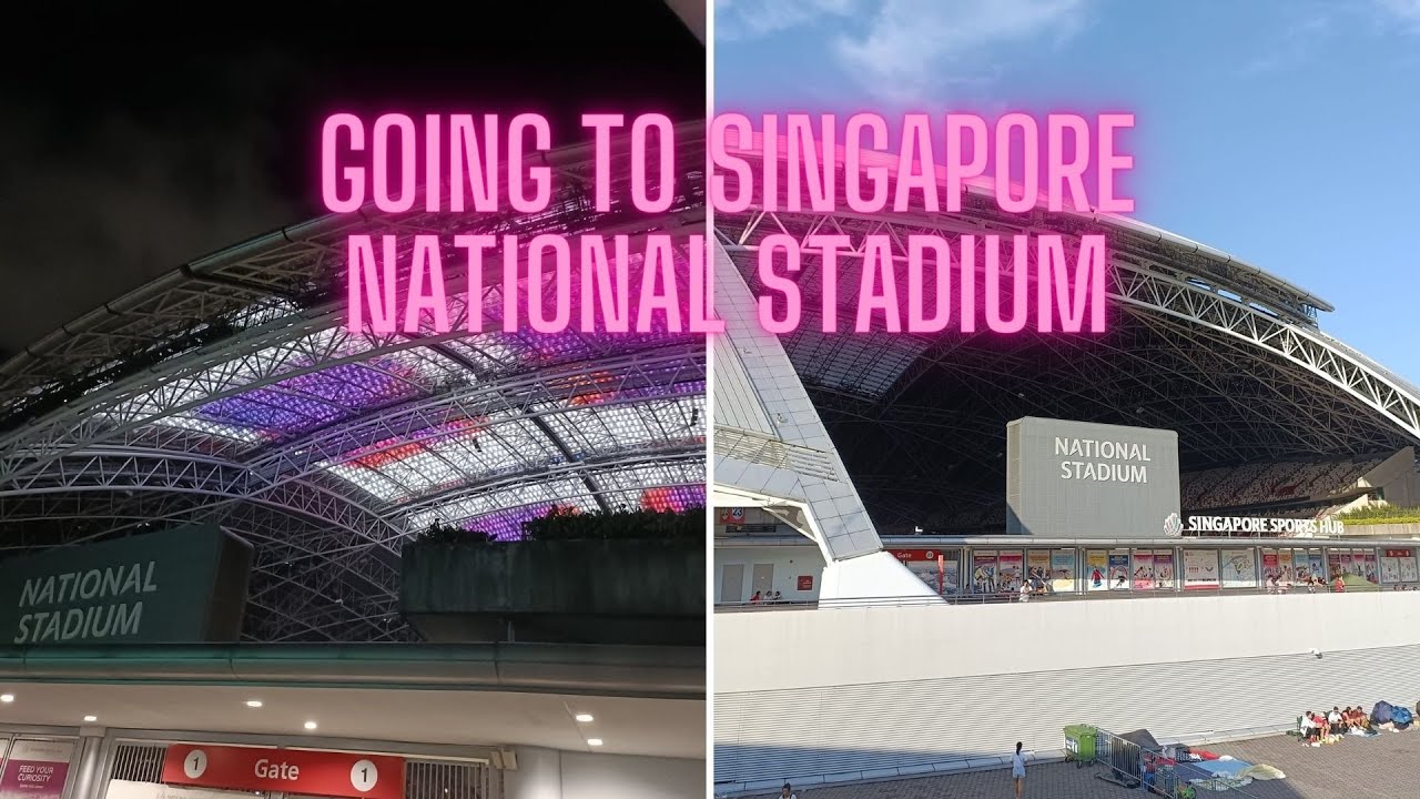 GOING TO SINGAPORE NATIONAL STADIUM YouTube going-to-singapore-national-stadium-youtube