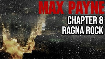 Part 1, Chapter 8: Ragna Rock Walkthrough  |  Max Payne Walkthrough (No Commentary)