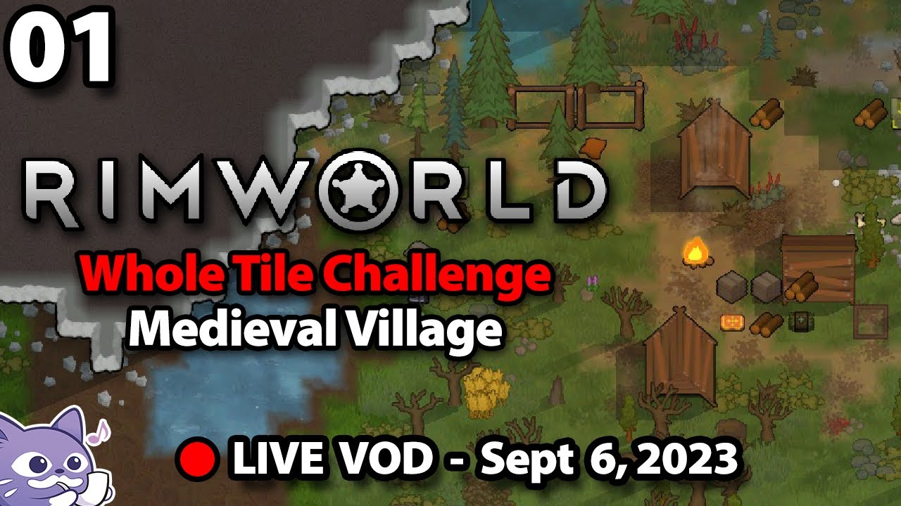 Covering the Entire Tile with a Medieval Village Rimworld Sept 6