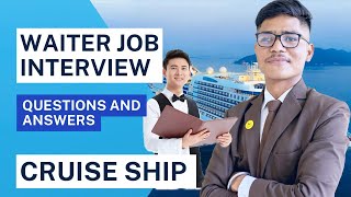 Waiter job interview question and answer for cruise ship
