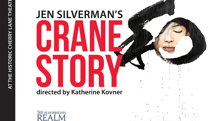 Jen Silverman's CRANE STORY