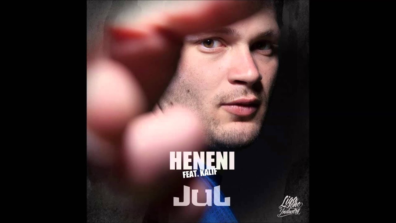 Jul   Heneni feat Kalif Liga One Industry