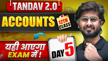 NIOS Class 12th Accounts Most Important Questions with Answer | Tandav 2.0 Batch Day 5th