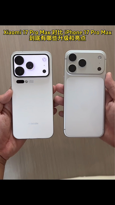 Xiaomi 17 Pro Max vs iPhone 17 Pro Max: What are the upgrades and highlights? #xiaomi17promax