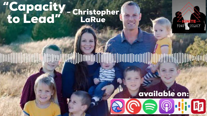 Capacity to Lead - Christopher LaRue
