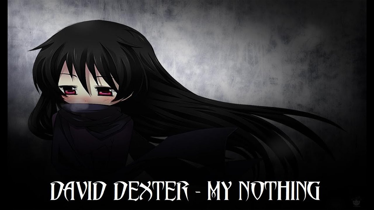 Watch David Dexter - My Nothing - Lyric Music Video Original Vocaloid Track 2021 Gothic Metal on YouTube Watch David Dexter - My Nothing - Lyric Music Video Original Vocaloid Track 2021 Gothic Metal on YouTube