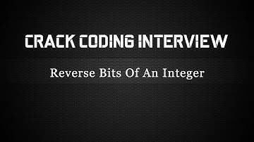 Coding Interview Question - Embedded C - Bit Manipulation - Reverse Bits Of An Integer
