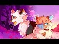 If I Die Young || COMPLETED Swiftpaw PMV MAP