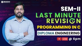 Programming in C | Last Minute Revision | Sem-II | Diploma Engineering | Nitin sir | RKDEMY