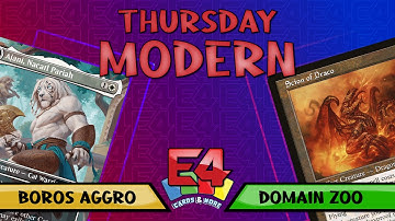 Boros Fights Back! 🔥 Boros Aggro vs Domain Zoo | Thursday Modern at E4