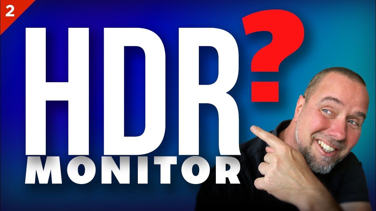 How to choose a HDR Monitor for Color Grading YouTube