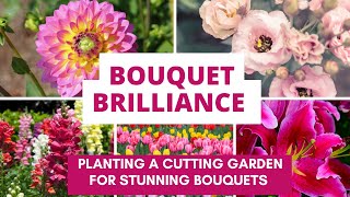 Bouquet Brilliance: Planting a Cutting Garden for Stunning Bouquets screenshot 2