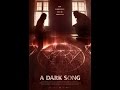 Песнь тьмы / A Dark Song (2016)  - Трейлер / Trailer