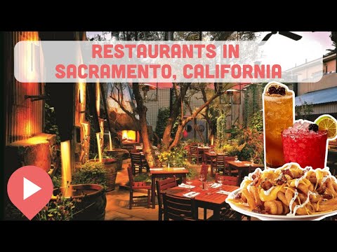 Video: De beste restaurantene i Sacramento, California