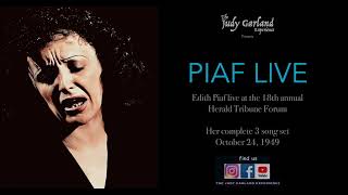 EDITH PIAF Live At The 18th Annual Herald Tribune Forum 1949