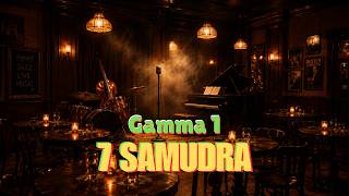 7 Samudra Gamma 1[ lirik] Cover JAZZSKA Verison
