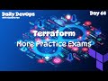 Day 64: More Terraform Mock Exams