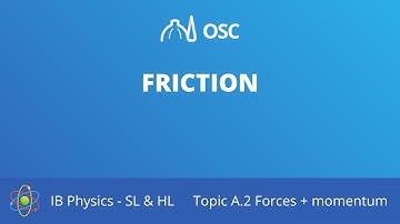 Friction [IB Physics SL/HL]