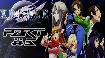 XBlaze Code Embryo Chapter 2 Part #5