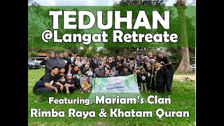 TEDUHAN@Langat Retreat. Berbaloi ke buat tempat gathering