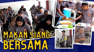 MAKAN SIANG BERSAMA SISWA DIKLAT SATPAM GP 45 SUBANG PT. CARAKA SAKTI UTAMA #satpamindonesia