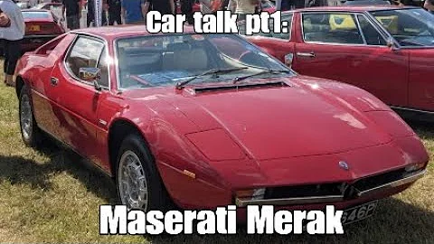 Car talk Part 1: Maserati Merak