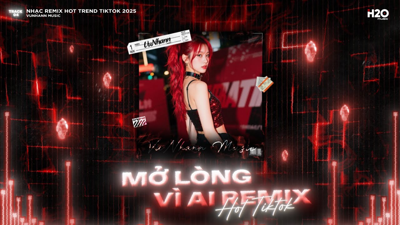 Mở Lòng Vì Ai Remix, Hôn Lễ Của Em Remix🎼Em Một Lòng Vì Anh Nhưng Anh Mở Lòng Vì Ai🎼Nhạc Remix 2026