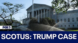 Supreme Court hears arguments in Trump presidential immunity case