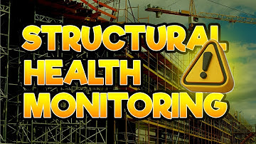 Why Structural Health Monitoring is Vital for Infrastructure Safety | Structural Health | CTICIVIL