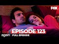 Love Again Episode 123 (Full Episode)