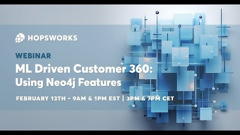 ML Driven Customer 360 using Neo4j Features