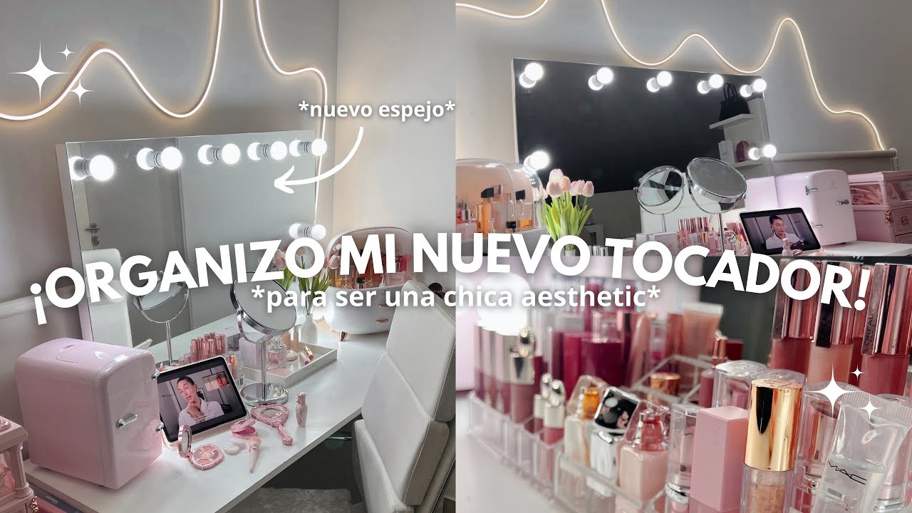 ¡ORGANIZO MI NUEVO TOCADOR!🪞🎀 *para ser una chica aesthetic*🌷🤍