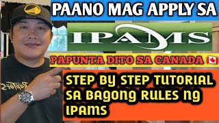 PAANO MAG APPLY SA CANADA SA IPAMS? | STEP BY STEP TUTORIAL SA BAGONG RULES NG IPAMS | LEGIT AGENCY screenshot 5