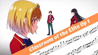 Classroom of the Elite Opening 1 (Flute)