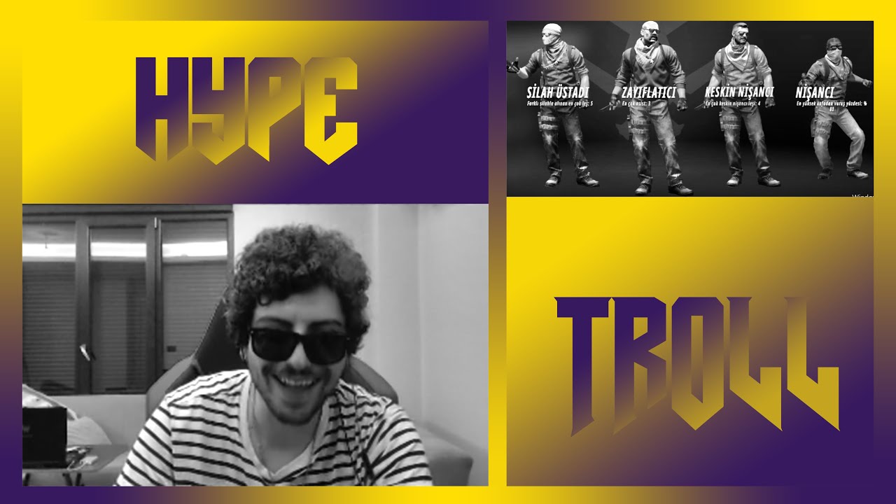 HYPE BATUHANMNT İLE CS:GO TROLL OYNUYOR - YouTube