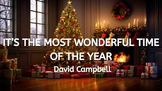 David Campbell - It’s The Most Wonderful Time of the Year
