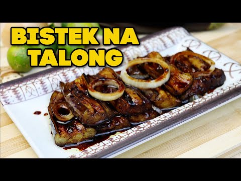 Bistek Na Talong | Ganito Ang Gawin Mo Sa Talong Para Lalong Sumarap