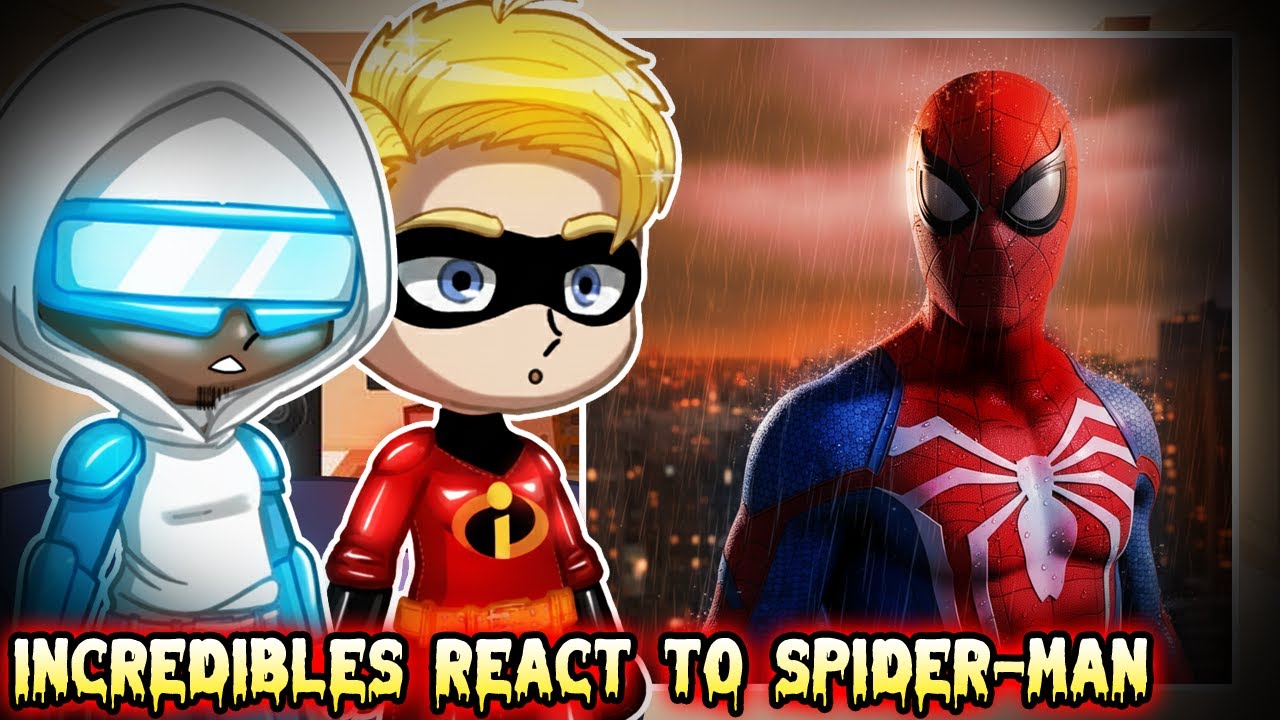 Реакция Суперсемейки на «Человека-паука: Часть 2» | Питер Паркер | Gacha React