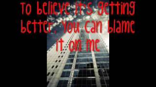 BLAME IT ON ME - Parachute Lyrics