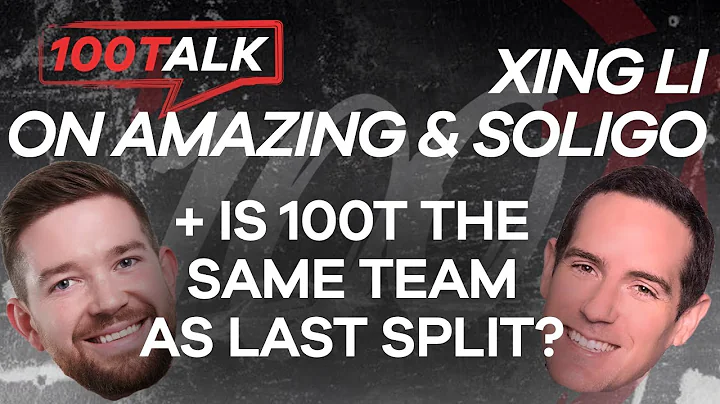 100TALK - Xing Li talks Amazing & Soligo joining 1...