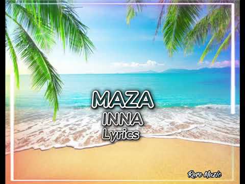 INNA - Maza Jaja  ( Lyrics/Official Lyric Video)