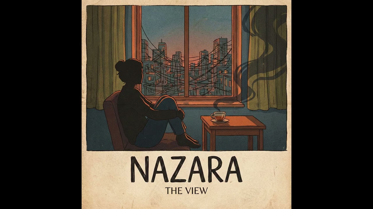 Nazara (The View) - A Song for Everyone Who Misses Someone | OLAM RECORDS