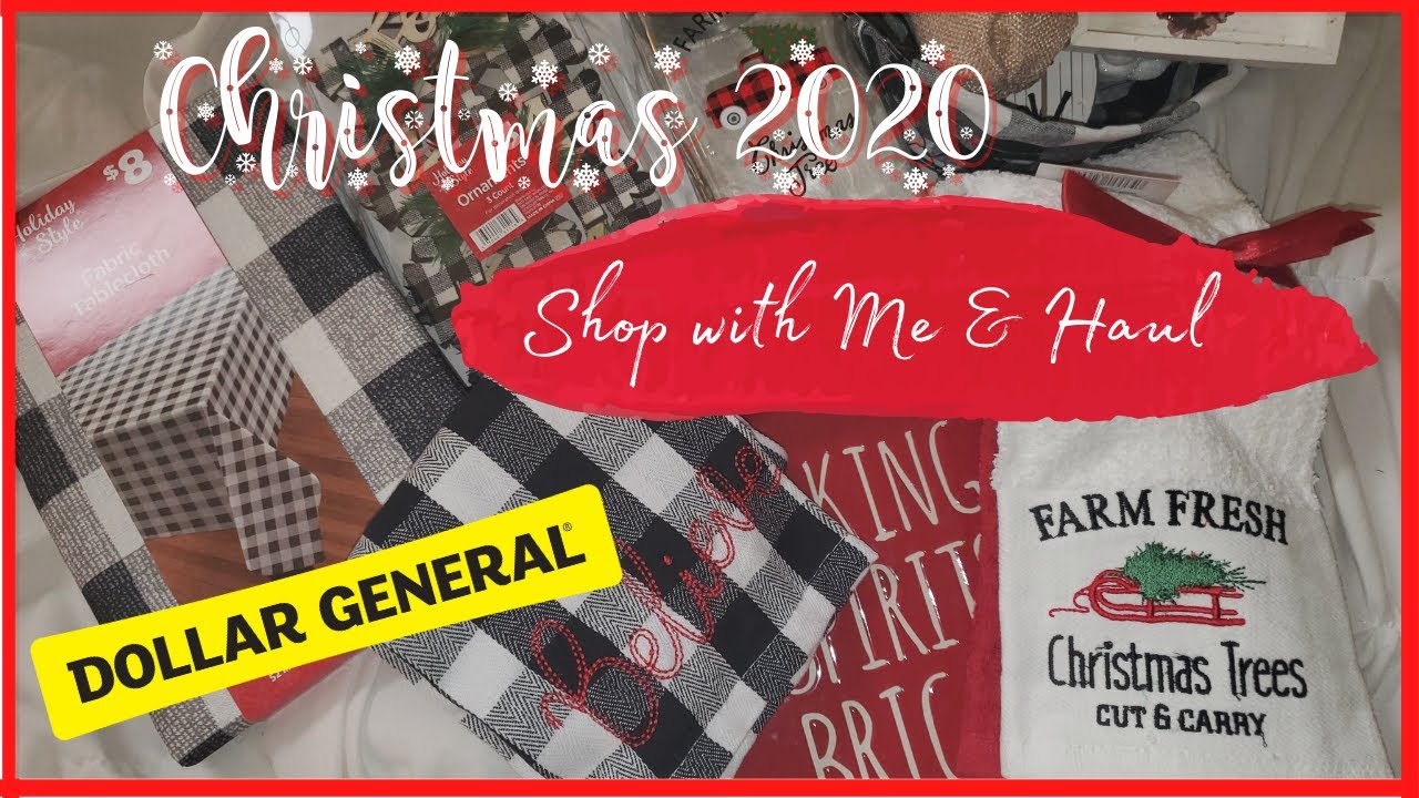 DOLLAR GENERAL Christmas 2020 Shop with Me AND Haul