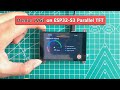 Demo: LVGL on ESP32-S3 Parallel TFT Touch 3.5" ILI9488