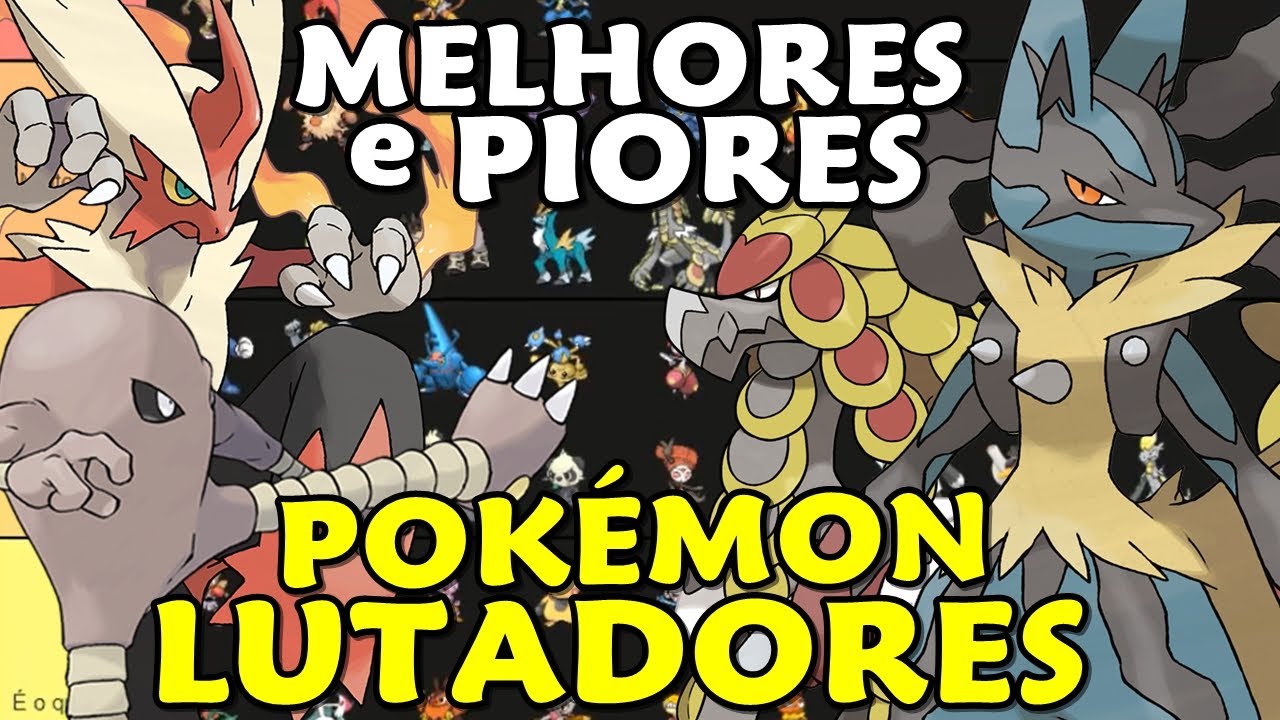 Melhores e Piores Pokémon Lutadores - Pokémon Tier List #10 