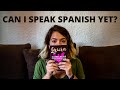 Can I Speak Spanish Yet?