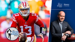 “He’s on the Launching Pad” - Rich Eisen on Brock Purdy's Big Stage in 49ers vs Seahawks on TNF